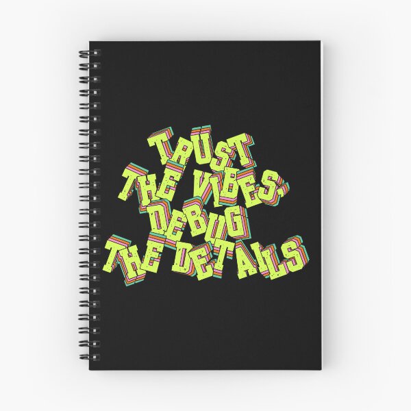 Item preview, Trust the Vibes, Debug the Details designed and sold by tshirtfandom.