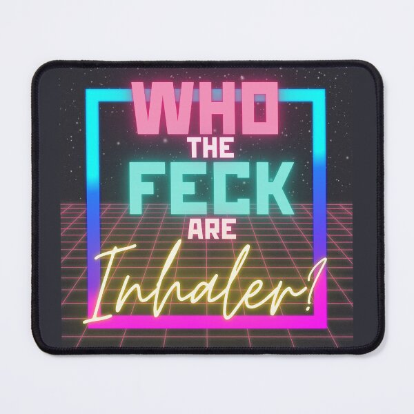 Item preview, Who the feck are inhaler designed and sold by ClodetteDesigns.