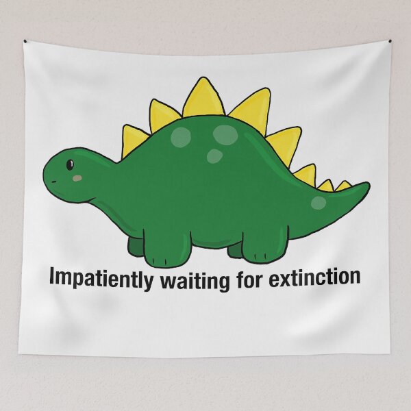 Item preview, Impatiently Waiting for Extinction – Funny Chunky Dinosaur Art | Sad Prehistoric Mood designed and sold by graceirisart.