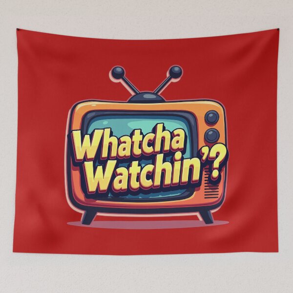 Item preview, Whatcha Watchin’? – Retro TV Vibes designed and sold by Scott Black.