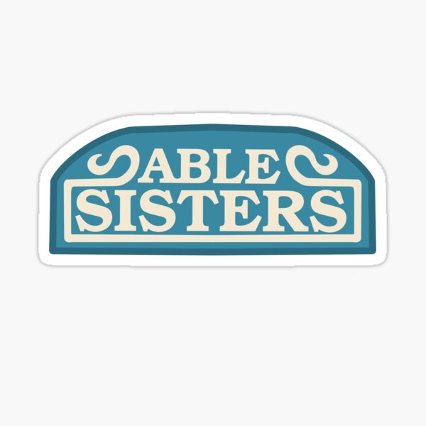 Item preview, Able Sisters Sign designed and sold by itsgeorgiat.
