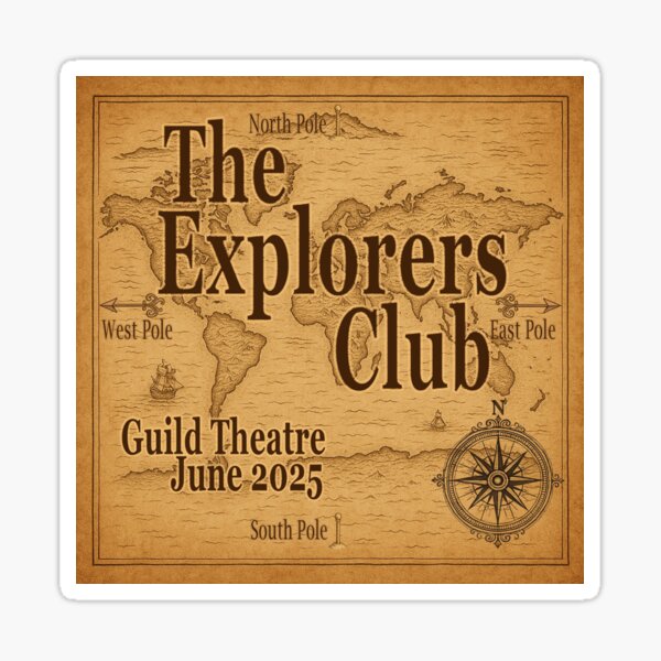 Item preview, The Explorers Club - Guild Theatre designed and sold by TimDen.