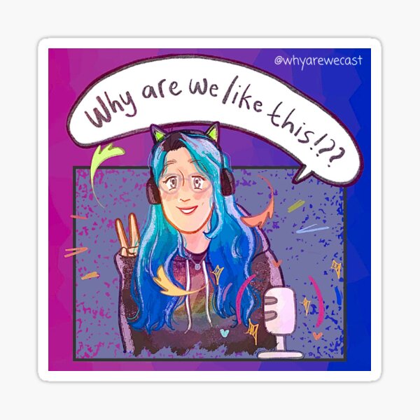Vista previa del artículo con la obra «¿Por qué nos gusta este nuevo logo?», diseñado y vendido por Why Are We Like This Podcast.