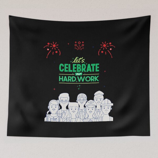 Item preview, Celebrate Our Hard Work with the People Who Made It Possible, team work,  designed and sold by THKR-Co.