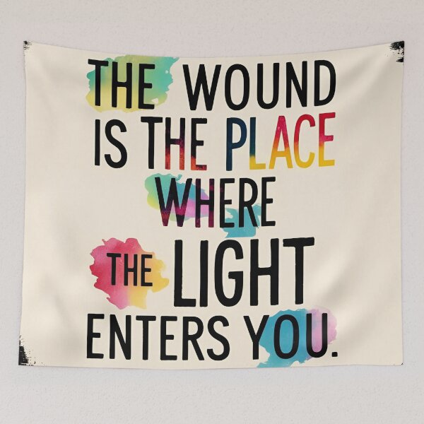 Item preview, The wound is the place where the Light enters you 3 designed and sold by Tom-Johnson.
