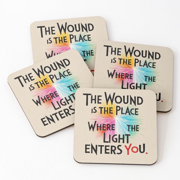 Item preview, The wound is the place where the Light enters you 32 designed and sold by Tom-Johnson.