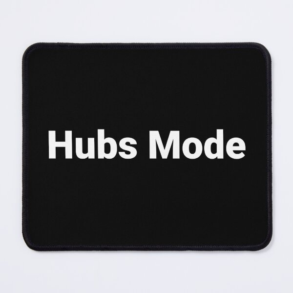 Item preview, Hubs Mode designed and sold by Text-based T-Shirts and Gifts.