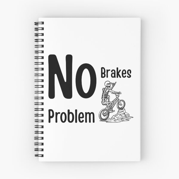 Item preview, No Brakes No Problem  designed and sold by StylesMingle.