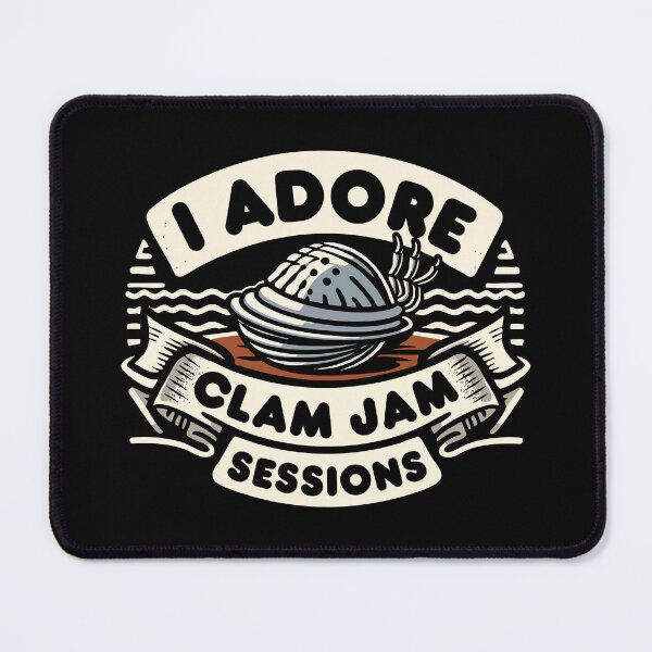 Item preview, I Adore Clam Jam Sessions designed and sold by Scaryzz.
