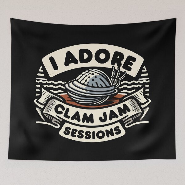 Item preview, I Adore Clam Jam Sessions designed and sold by Scaryzz.
