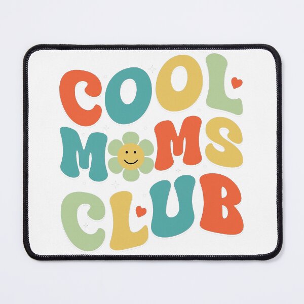 Item preview, Cool Mom Club designed and sold by graphic-genie.