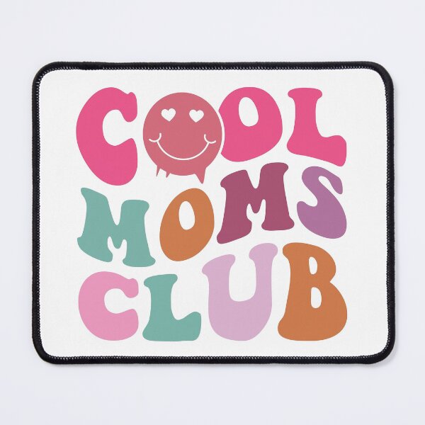 Item preview, Cool Mom Club designed and sold by graphic-genie.