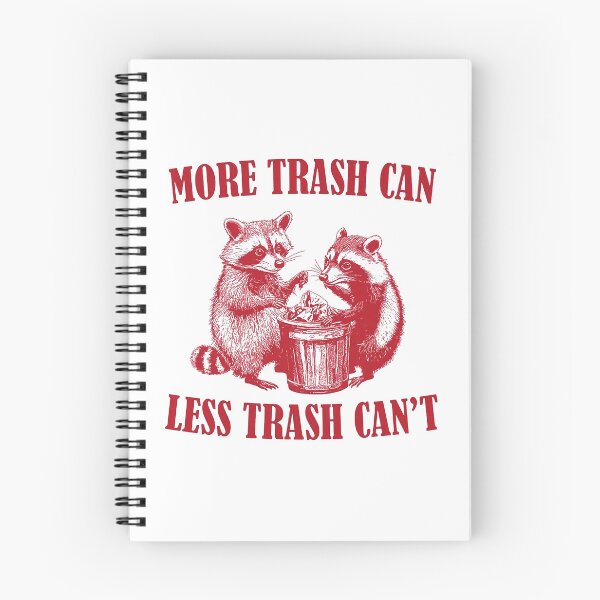 Item preview, More Trash Can Less Trash Can't designed and sold by piacazervo.