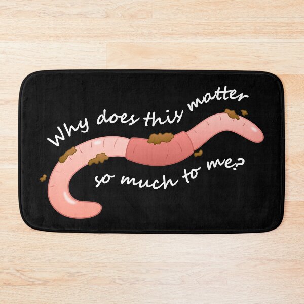Item preview, Worm Food (Why Does This Matter)(White Text) designed and sold by libertyp1006.