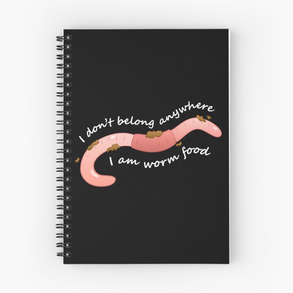 Item preview, Worm Food (I Don't Belong Anywhere)(White Text) designed and sold by libertyp1006.