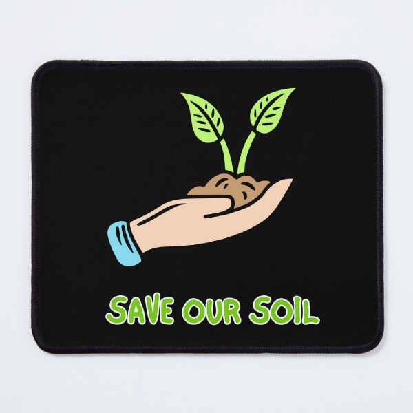 Item preview, SAVE OUR SOIL i love soil art black bg designed and sold by RedOrBlueIts4U.