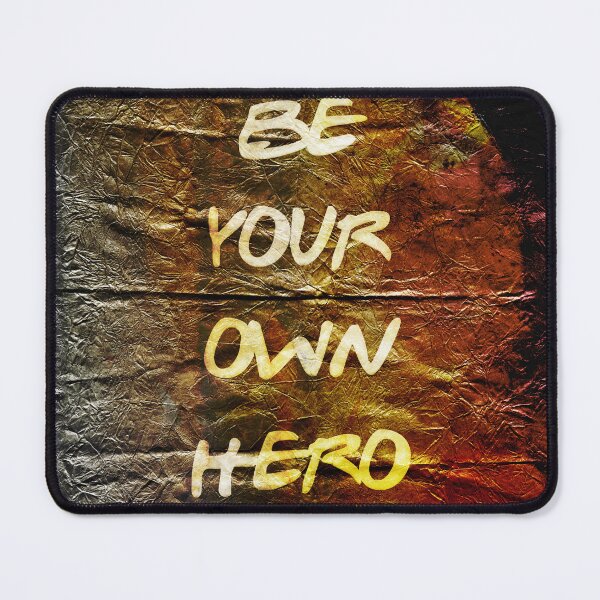 Item preview, Be your Own Hero, Motivational Text Art designed and sold by NickDedidis.