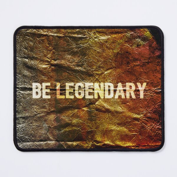 Item preview, Be Legendary , Motivational Text Art designed and sold by NickDedidis.