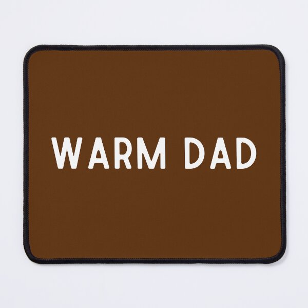 Item preview, Warm Dad Shirt, Funny Father Shirt designed and sold by Sleepy Cat Design.
