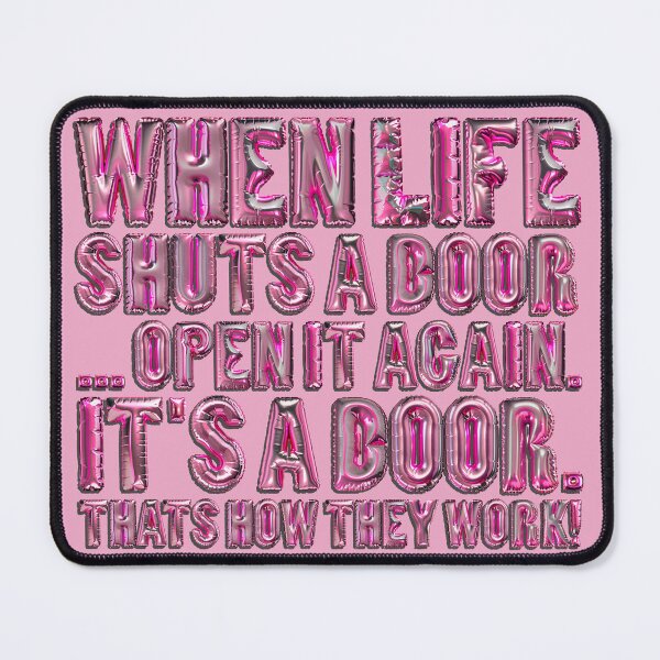 Item preview, When life shuts a door... motivational qoute designed and sold by Maupi.