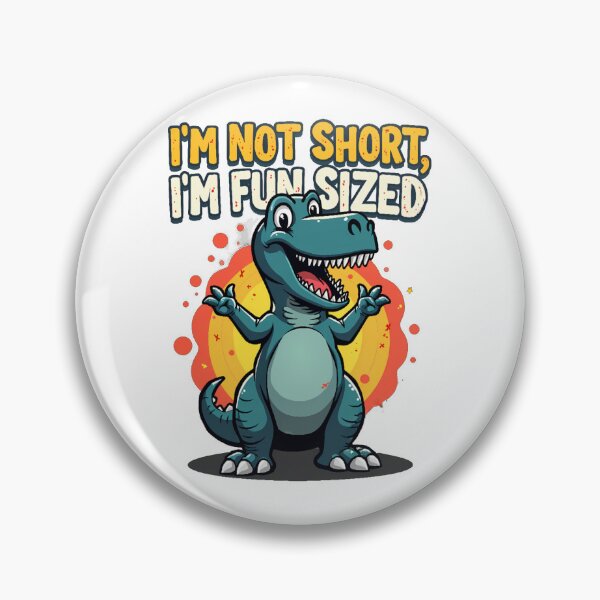 Item preview,  I’m Not Short I’m Fun Sized Dinosaur – Cute Funny T-Rex Design designed and sold by Jason123za.