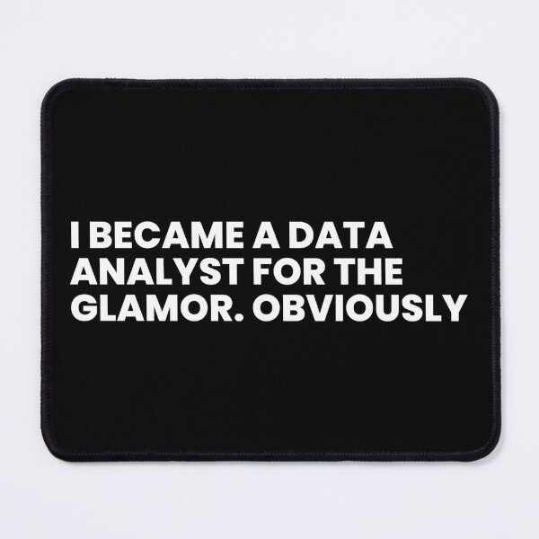 Item preview, Sarcastic data analyst  designed and sold by T&C Finesse.
