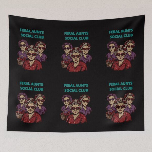 Item preview, Feral Aunts Social Club designed and sold by TrendsLook.