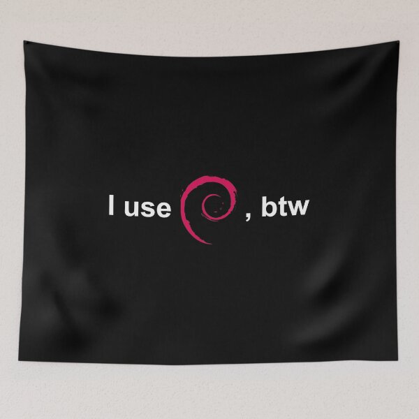 Item preview, I Use Debian, BTW – Funny Linux Meme for Devs designed and sold by pizzapiano.