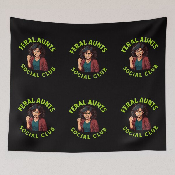 Item preview, Feral Aunts Social Club designed and sold by TrendsLook.