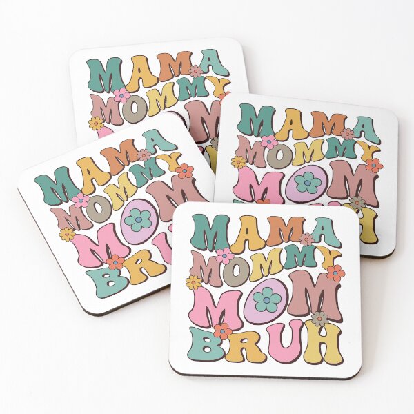 Item preview, Mama Mommy Mom Bruh, Stages of mom names From ma to bruh designed and sold by graphic-genie.