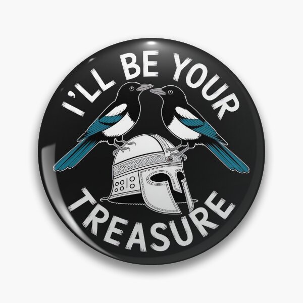 Item preview, Detectorists DMDC Magpie I'll Be Your Treasure - Eye Voodoo Magpie Edition designed and sold by eyevoodoo.