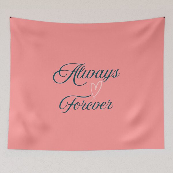 Item preview, Always and Forever designed and sold by OTCreativeLab.
