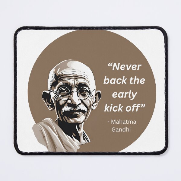 Item preview, FPL Gandhi Never back the early kick off designed and sold by GearGibbon.
