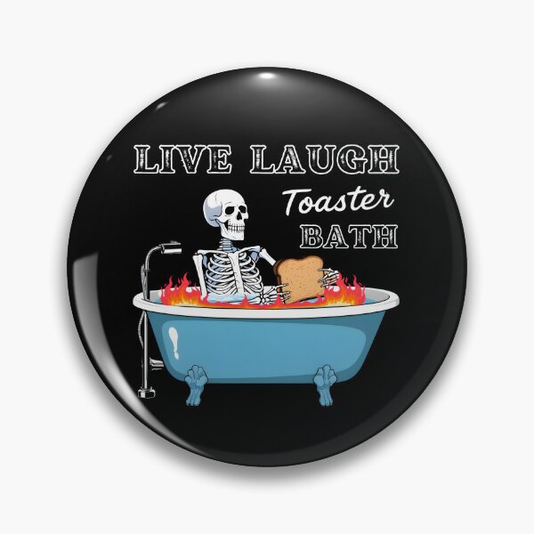 Artikelvorschau, Lustiges Skelett Meme Live Laugh Toaster Bath entworfen und verkauft von Zayavca.