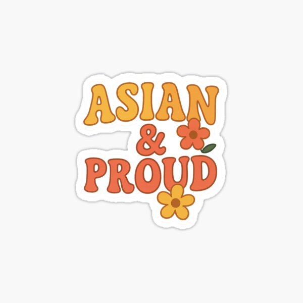Item preview, Asian and Proud Retro Style with Flowers for AAPI Month designed and sold by Aryabek.