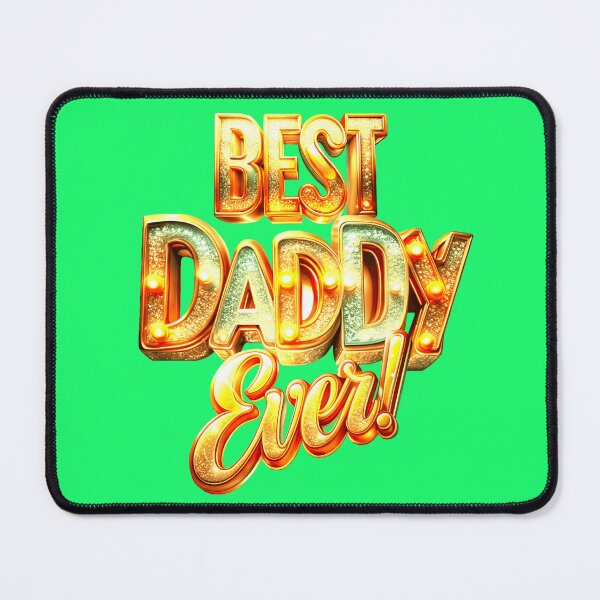 Item preview, Best daddy ever, happy father`s day designed and sold by LoneAngel.