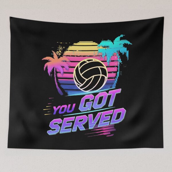 Item preview, You Got Served Funny Volleyball Saying designed and sold by DomTeesHaven.