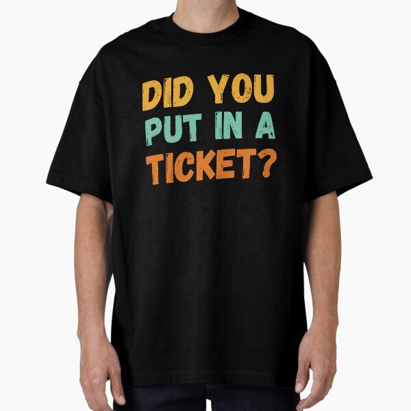 Item preview, Retro Did you put a ticket? in funny IT software worker designed and sold by snowry.
