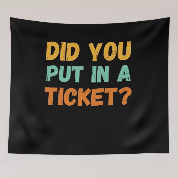 Item preview, Retro Did you put a ticket? in funny IT software worker designed and sold by snowry.