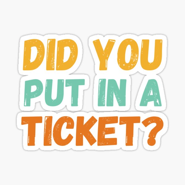 Item preview, Retro Did you put a ticket? in funny IT software worker designed and sold by snowry.