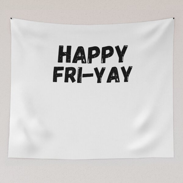Item preview, Happy Fri-Yay funny friday work celebration designed and sold by snowry.