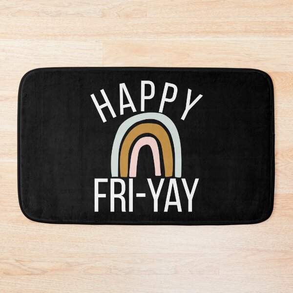 Item preview, Happy Fri-Yay funny friday work celebration cute rainbow designed and sold by snowry.