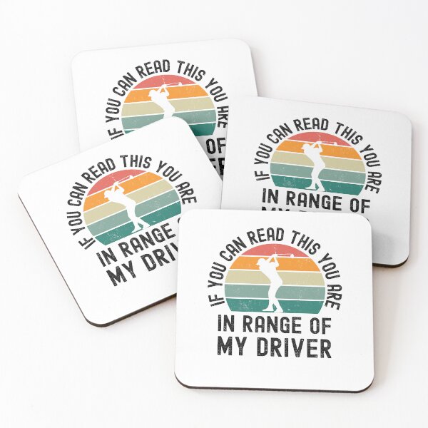 Item preview, If you can read this you are in range of my driver golf joke designed and sold by snowry.