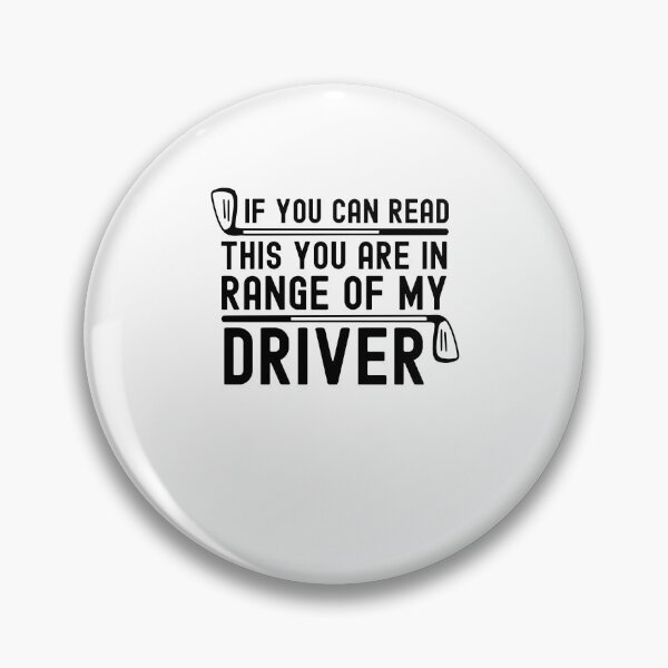 Item preview, If you can read this you are in range of my driver golfer designed and sold by snowry.