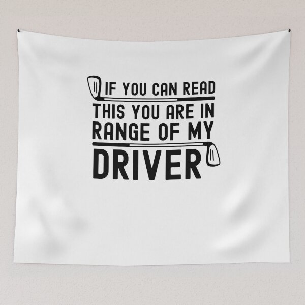 Item preview, If you can read this you are in range of my driver golfer designed and sold by snowry.