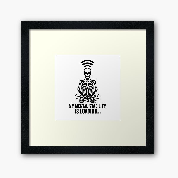 Artikel-Vorschau von Skeleton Mental Stability WiFi Loading Funny Skeleton | Anxiety Humor Wi-Fi Signal Design | Mental Health Awareness Art, designt und verkauft von MellowPeach.
