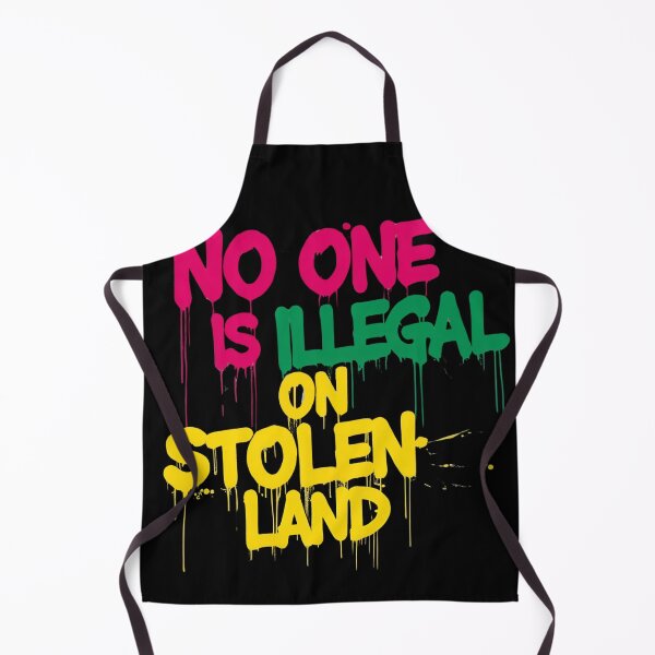 Item preview, No One Is Illegal On Stolen Land Graffiti designed and sold by ChicTrendz.