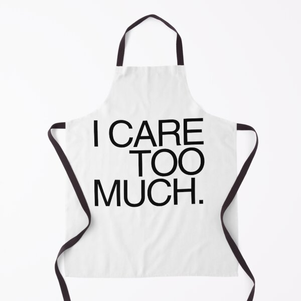 Item preview, Warning: I care too much. designed and sold by Starving  Artist.