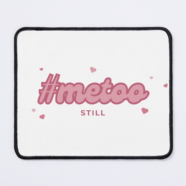 Item preview, #Metoo: the never ending movement sticker, tote, tshirt designed and sold by Starving Artist.