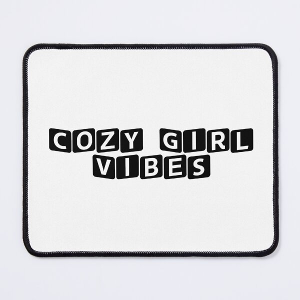 Item preview, Copy of Cozy Girl Vibes designed and sold by Ninjacatoff.